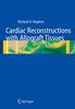 Richard A. Hopkins: Cardiac Reconstructions with Allograft Tissues, Buch