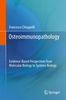 Francesco Chiappelli: Osteoimmunopathology, Buch