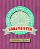Der Grillmeister, Buch
