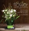 Julie Collins: Chic & Unique Flower Arrangements: Over 35 Moderns Designs for Simple Floral Table Decorations, Buch