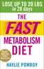 Haylie Pomroy: The Fast Metabolism Diet, eBook