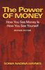 Sonia Nadina Haynes: The Power of Money: How You See Money Is How You See Yourself, Buch