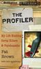 Pat Brown: The Profiler: My Life Hunting Serial Killers & Psychopaths, CD