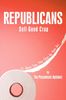 The Pessimistic Optimist: Republicans Sell Good Crap: It's about Time They Clean Up Their ACT, Buch