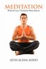 Seth Achia-Addo: Meditation: What Every Christian Must Know, Buch
