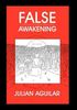 Julian Aguilar: False Awakening, Buch