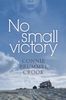 Connie Brummel Crook: No Small Victory, Buch