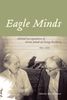 Istvan Anhalt: Eagle Minds: Selected Correspondence of Istvan Anhalt and George Rochberg (1961-2005), Buch