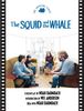 Noah Baumbach: Squid and the Whale the: The Shooting Script, Buch