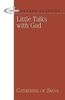 Catherine of Siena: Little Talks with God, Buch