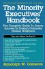 Randolph W. Cameron: The Minority Executives' Handbook: The Complete Guide to Career Success in Today's Culturally Diverse Workforce, Buch