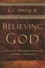 Sproul, R. C. , Jr.: Believing God: Twelve Biblical Promises Christians Struggle to Accept, Buch