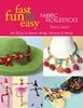 Diana Taylor: Fast, Fun & Easy Fabric Ficklesticks: Art Sticks to Bend, Wrap, Weave & Wear, Buch