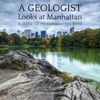 Sidney Horenstein: A Geologist Looks at Manhattan: A Guide to 100 Fascinating Sites, Buch