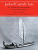 Junks of Central China: The Spencer Collection of Models at Texas A&M University, Buch