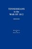 Byron Sistler: Tennesseans in the War of 1812, Buch