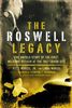 Marcel, Jesse, Jr.: The Roswell Legacy: The Untold Story of the First Military Officer at the 1947 Crash Site, Buch