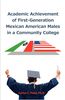 Carlos C. Peña: Academic Achievement of First-Generation Mexican American Males in a Community College, Buch