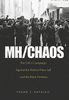 Frank J. Rafalko: MH/CHAOS: The CIA's Campaign Against the Radical New Left and the Black Panthers, Buch