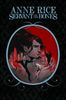 Anne Rice: Anne Rice's Servant of the Bones, Buch
