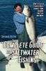Al Ristori: The Complete Guide to Saltwater Fishing: How to Catch Striped Bass, Sharks, Tuna, Salmon, Ling Cod, and More, Buch