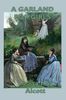 Louisa May Alcott: A Garland for Girls, Buch