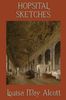 Louisa May Alcott: Hospital Sketches, Buch
