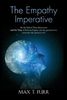 Max T. Furr: The Empathy Imperative, Buch