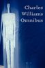 Charles Williams (1893-1978): Charles Williams Omnibus - War in Heaven, Many Dimensions, the Place of the Lion, Shadows of Ecstasy, the Greater Trumps, Descent Into Hell, All Hallo, Buch