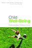 Child Well-Being: Understanding Children's Lives, Buch