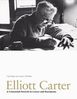 Elliott Carter: A Centennial Portrait in Letters and Documents, Buch
