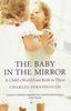 Charles Fernyhough: Baby in the Mirror, Buch