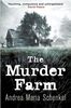 Andrea M. Schenkel: The Murder Farm, Buch