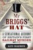 Kate Colquhoun: Mr Briggs' Hat, Buch