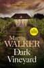 Martin Walker: The Dark Vineyard, Buch