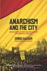 Paul Preston: Anarchism and the City: Revolution and Counter-Revolution in Barcelona, 1898-1937, Buch