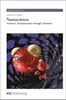 Nanoscience, Volume 1: Nanostructures Through Chemistry, Buch