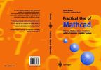 Hans Benker: Practical Use of MathCAD: Mathematical Problems with a Computer Algebra System, Buch