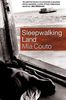 Mia Couto: Sleepwalking Land, Buch