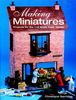 Christiane Berridge: Making Miniatures: Projects for the 1/12 Scale Dolls' House, Buch
