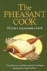 Tina Dennis: The Pheasant Cook: 97 Ways to Present a Bird, Buch