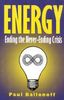 Paul Ballonoff: Energy: Ending the Never-Ending Crisis, Buch