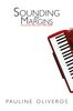 Pauline Oliveros: Sounding the Margins: Collected Writings 1992-2009, Buch