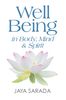 Jaya Sarada: Well Being in Body, Mind and Spirit, Buch