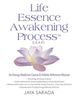 Jaya Sarada: Life Essence Awakening Process- An Energy Medicine Course and Holistic Reference Manual, Buch