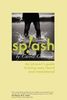 Carole Cameron: Splash: An Introvert's Guide to Being Seen, Heard and Remembered, Buch