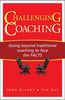 James Blakey; Ian Day: Challenging Coaching: Going Beyond Traditional Coaching to Face the Facts, Buch