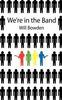 Will Bowden: We're In The Band, Buch