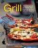 Linda Tubby: Grill: A Stylish Guide to Indoor and Outdoor Grilling with 65 Recipes, Buch