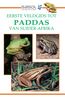 Vincent Carruthers: Sasol Eerste Veldgids tot Paddas van Suider Afrika, eBook